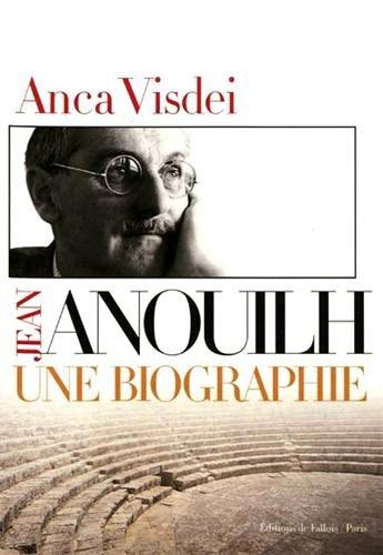 Jean Anouilh : une biographie