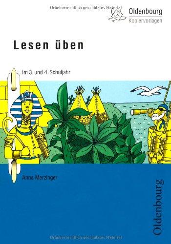 Lesen üben im 3. und 4. Schuljahr. Kopiervorlagen (Lernmaterialien)