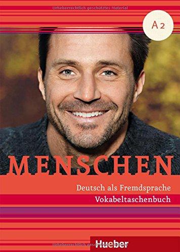 Menschen A2: Deutsch als Fremdsprache / Vokabeltaschenbuch