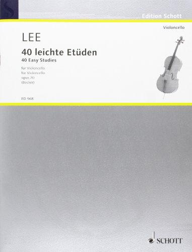 40 leichte Etüden: in der ersten Lage. op. 70. Violoncello. (Edition Schott)