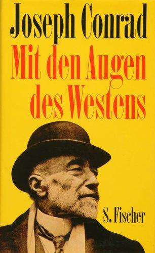 Mit den Augen des Westens: Roman: Gesammelte Werke in Einzelbänden