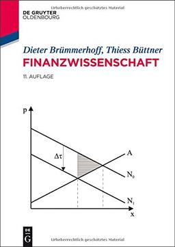 Finanzwissenschaft (Oldenbourgs Lehr- und Handbücher der Wirtschafts- u. Sozialwissenschaften)