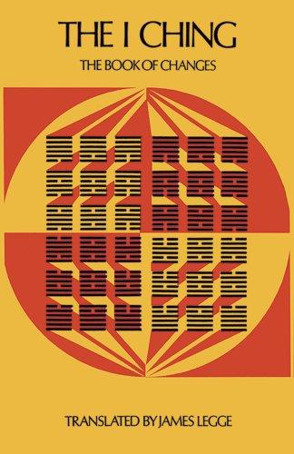 I Ching (Sacred Books of China: The Book of Changes)