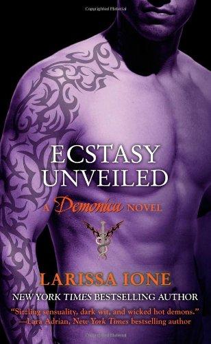 Ecstasy Unveiled (The Demonica Series)