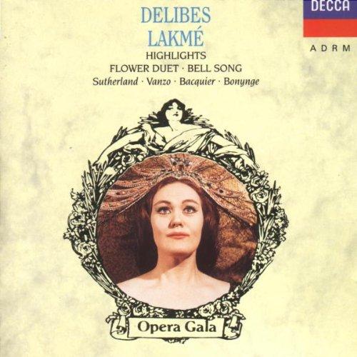 Delibes: Lakmé (Querschnitt) [französisch]