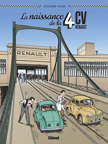 La naissance de la 4CV Renault