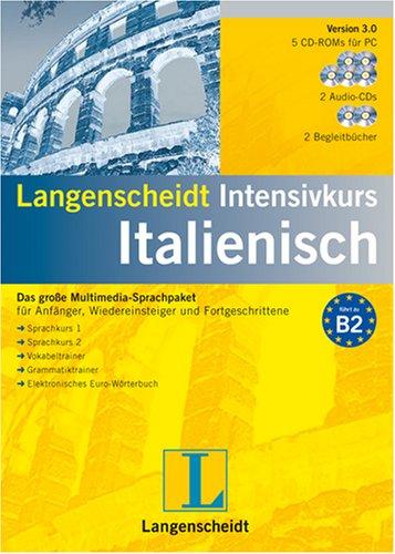 Langenscheidt Intensivkurs Italienisch 3.0, 5 CD-ROMs, 2 Audio-CDs u. 2 Begleitbücher Das große Multimedia-Sprachpaket für Anfänger, Wiedereinsteiger und Fortgeschrittene. Sprachkurs 1 und 2, Vokabeltrainer, Grammatiktrainer, Elektronisches Euro-Wörterbuc