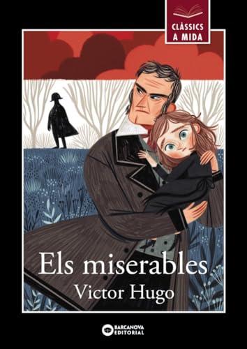 Els miserables (Llibres infantils i juvenils - Clàssics a mida)