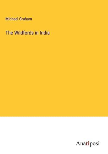 The Wildfords in India