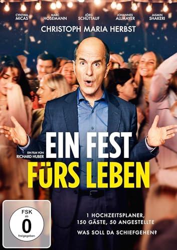 Ein Fest fürs Leben [DVD]