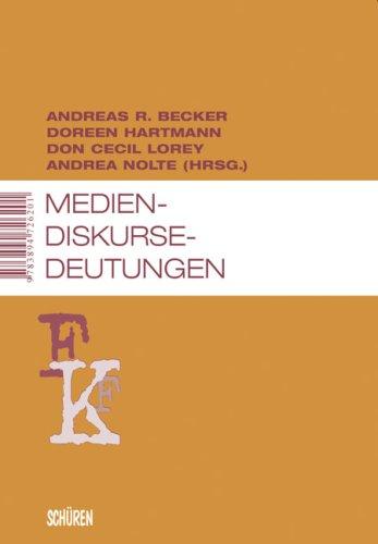 Medien - Diskurse - Deutungen: Dokumentation des 20. Film-und Fernsehwissenschaftlichen Kolloquiums