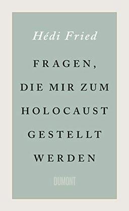 Fragen, die mir zum Holocaust gestellt werden