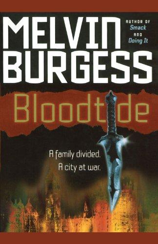 Bloodtide: A Family Divided. A City at War