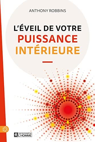 L'éveil de votre puissance intérieure