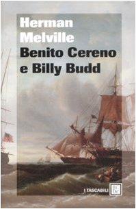 Benito Cereno-Billy Budd (I tascabili)