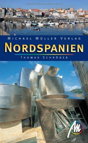 Nordspanien: Reisehandbuch mit vielen praktischen Tipps