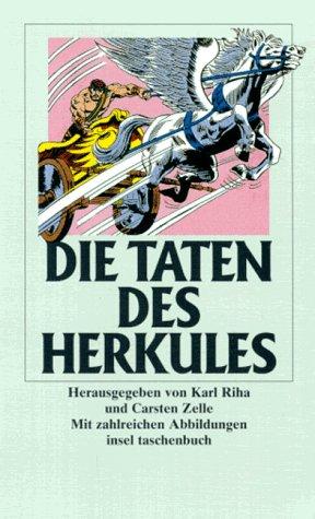 Die Taten des Herkules: Nach Gustav Schwab und anderen literarischen Dokumenten