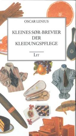 Kleines SØR-Brevier der Kleiderpflege