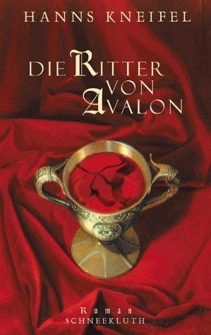 Die Ritter von Avalon