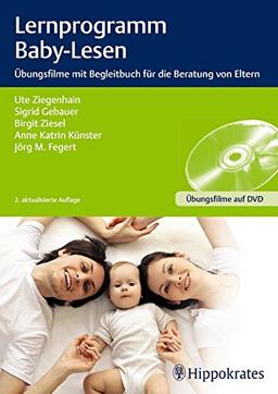 Lernprogramm Baby-Lesen (DVD + Infoheft): Übungsfilme für Hebammen, Kinderärzte, Kinderkrankenschwestern und Sozialberufe