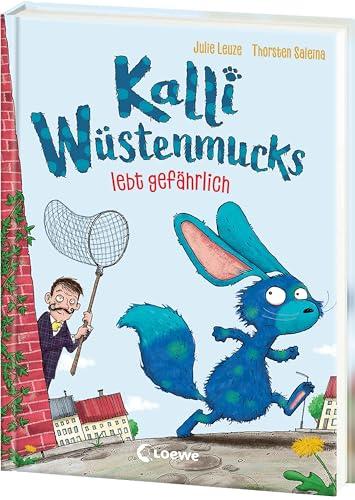 Kalli Wüstenmucks lebt gefährlich (Band 3): Kalli auf wilder Flucht - Lustiges Erstlesebuch zum Vorlesen und Selberlesen ab 7 Jahren