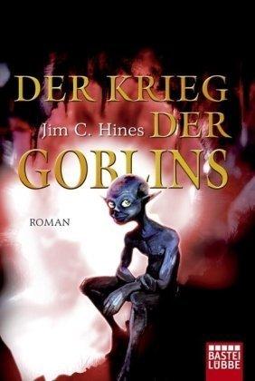 die Goblin Saga, Band 3: Der Krieg der Goblins