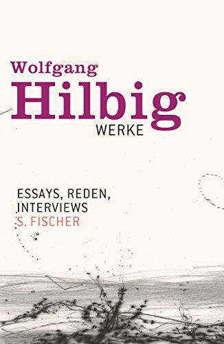 Werke, Band 7: Essays, Reden, Interviews