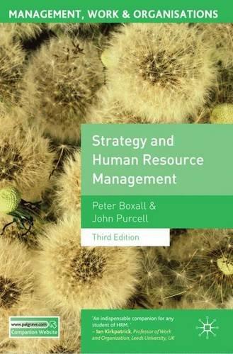 Strategy and Human Resource Management (Management, Work & Organisations)