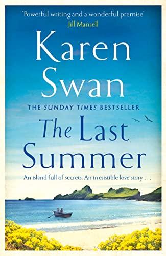 The Last Summer: A wild, romantic tale of opposites attract . . . (The Wild Isle Series, 1)