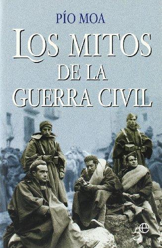 Mitos De La Guerra Civil, Los (5º Aniversario)