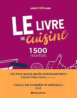 Le livre de cuisine : 1.500 recettes