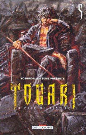 Togari : l'épée de justice. Vol. 5