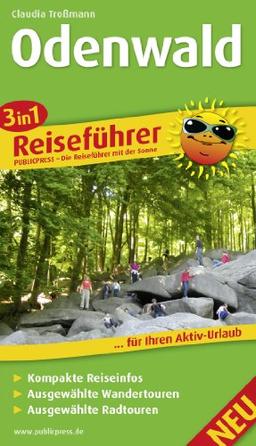 3in1-Reiseführer Odenwald: Für Ihren Aktiv-Urlaub, 3in1, kompakte Reiseinfos, ausgewählte Rad- und Wandertouren inkl. exakter Karten im idealen Maßstab