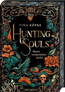 Hunting Souls (Bd. 1): Unsere verräterischen Seelen: Spiegel-Bestseller | Fesselnde Enemies-to-lovers-Romantasy