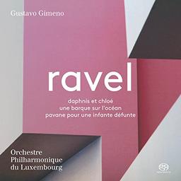 Ravel: Daphnis et Chloe / Une Barque Sur l'Ocean / Pavane pour une infante défunte