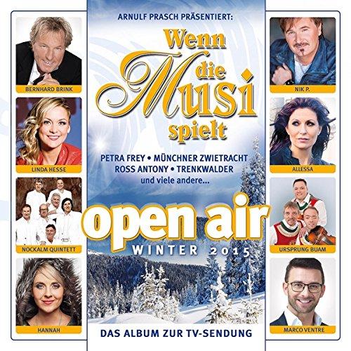 Wenn die Musi Spielt-Winter Open Air 2015