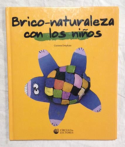 BRICO-NATURALEZA CON LOS NIÑOS