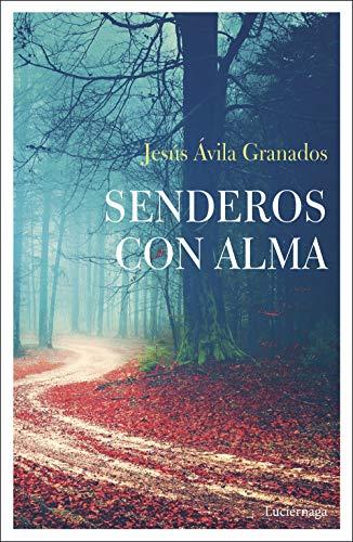 Senderos con alma (Arquetipos y mitología, Band 1)