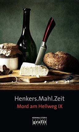 Henkers.Mahl.Zeit.: Mord am Hellweg IX