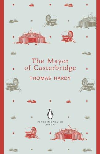 The Mayor of Casterbridge (The Penguin English Library)