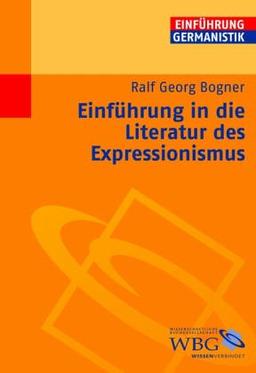 Einführung in die Literatur des Expressionismus