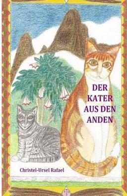 Der Kater aus den Anden