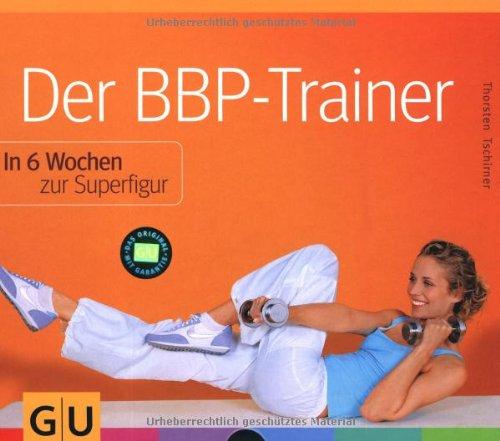 BBP-Trainer, Der (GU Altproduktion)