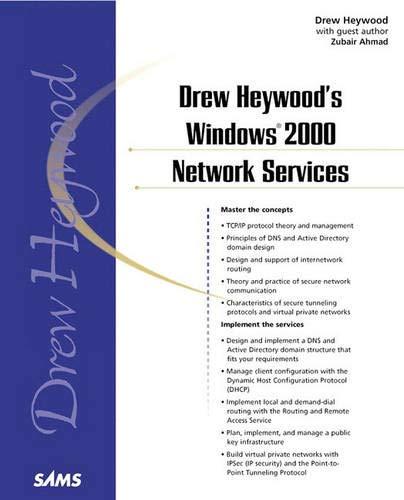 Drew Heywood's Windows 2000 Network Services (Unleashed)