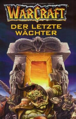 Warcraft. Der letzte Wächter