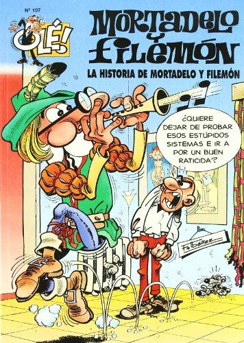 HISTORIA DE MORTADELO FILEMON, LA (OLE MORTADELO)