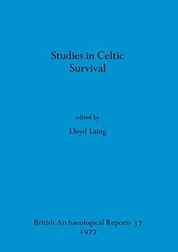 Studies in Celtic Survival (BAR British)