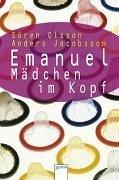 Emanuel. Mädchen im Kopf