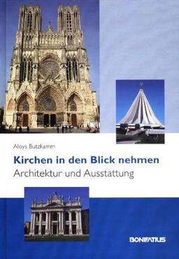 Kirchen in den Blick nehmen - Architektur und Ausstattung