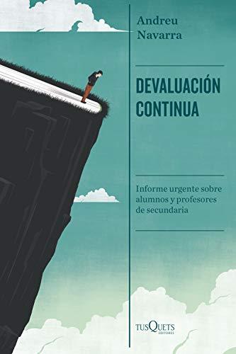 Devaluación continua: Informe urgente sobre alumnos y profesores de secundaria (Condición Humana)